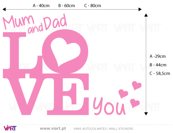 Viart Wall Stickers - Mum and Dad love you...- measures