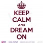 KEEP CALM AND DREAM ON - Wall stickers - Wall Decal - Viart -2