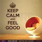 KEEP CALM AND FEEL GOOD - Wall stickers - Wall Decal - Viart -1