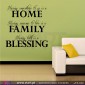 Having somewhere to go is a HOME - FAMILY - BLESSING! Wall stickers - Wall decoration - Viart -1