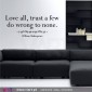 Love all, trust a few... Shakespeare - Wall stickers - Vinyl decoration - Viart-1 