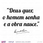 "Deus quer, o homem sonha e a obra nasce." Fernando Pessoa - Vinil Decorativo Parede! Autocolante para parede - Viart.pt - 4
