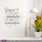 Segue os teus sonhos. Eles sabem o caminho. Wall Sticker