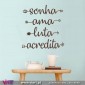 Sonha... ama... luta... acredita... Vinil Decorativo Parede! Autocolante Adesivo. Decoração parede. Wall Sticker - Viart.pt -1