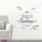Segue os teus Sonhos. Vinil Decorativo Parede! Autocolante Adesivo. Decoração parede. Wall Sticker - Viart.pt -1