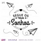 Segue os teus Sonhos. Vinil Decorativo Parede! Autocolante Adesivo. Decoração parede. Wall Sticker - Viart.pt -5