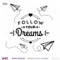 Segue os teus Sonhos. Vinil Decorativo Parede! Autocolante Adesivo. Decoração parede. Wall Sticker - Viart.pt - 6