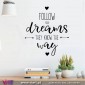 Segue os teus Sonhos, eles sabem o caminho. Vinil Decorativo Parede! Autocolante Adesivo. Decoração parede. Wall Sticker Viart 2