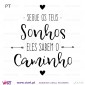 Segue os teus Sonhos, eles sabem o caminho. Vinil Decorativo Parede! Autocolante Adesivo. Decoração parede. Wall Sticker Viart 3